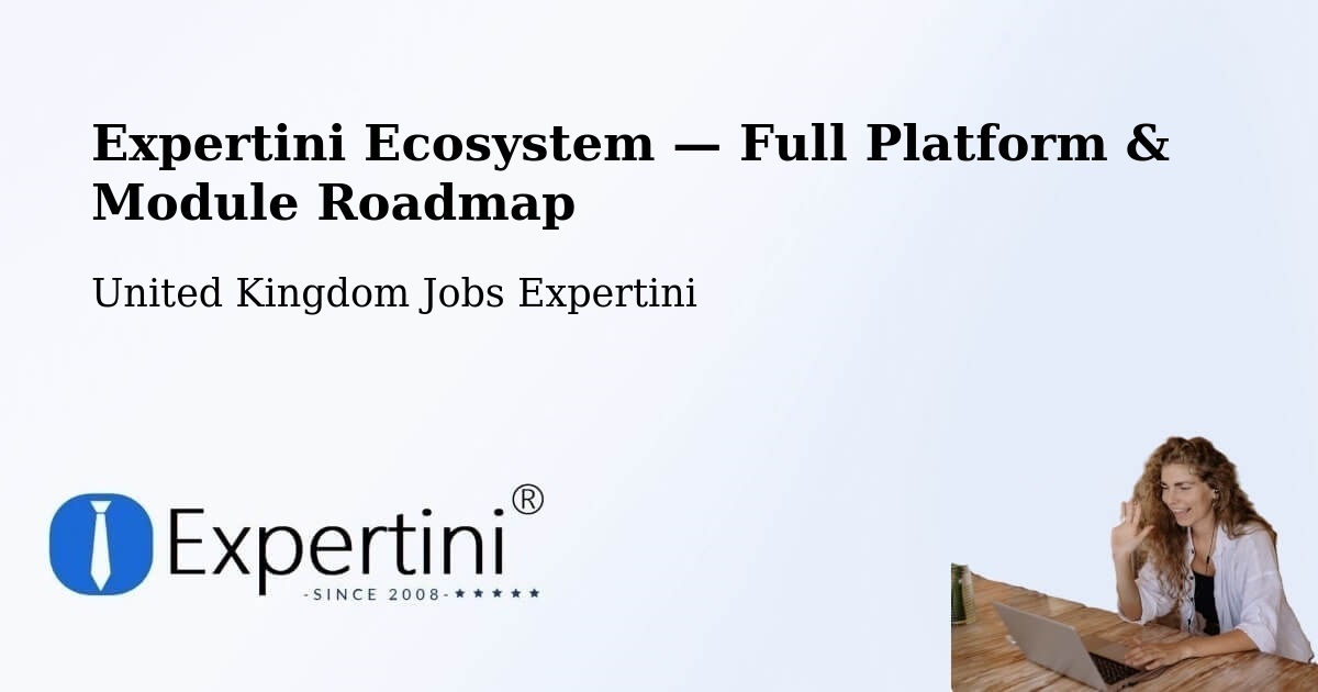 Expertini Ecosystem — Full Platform & Module Roadmap – Oakham