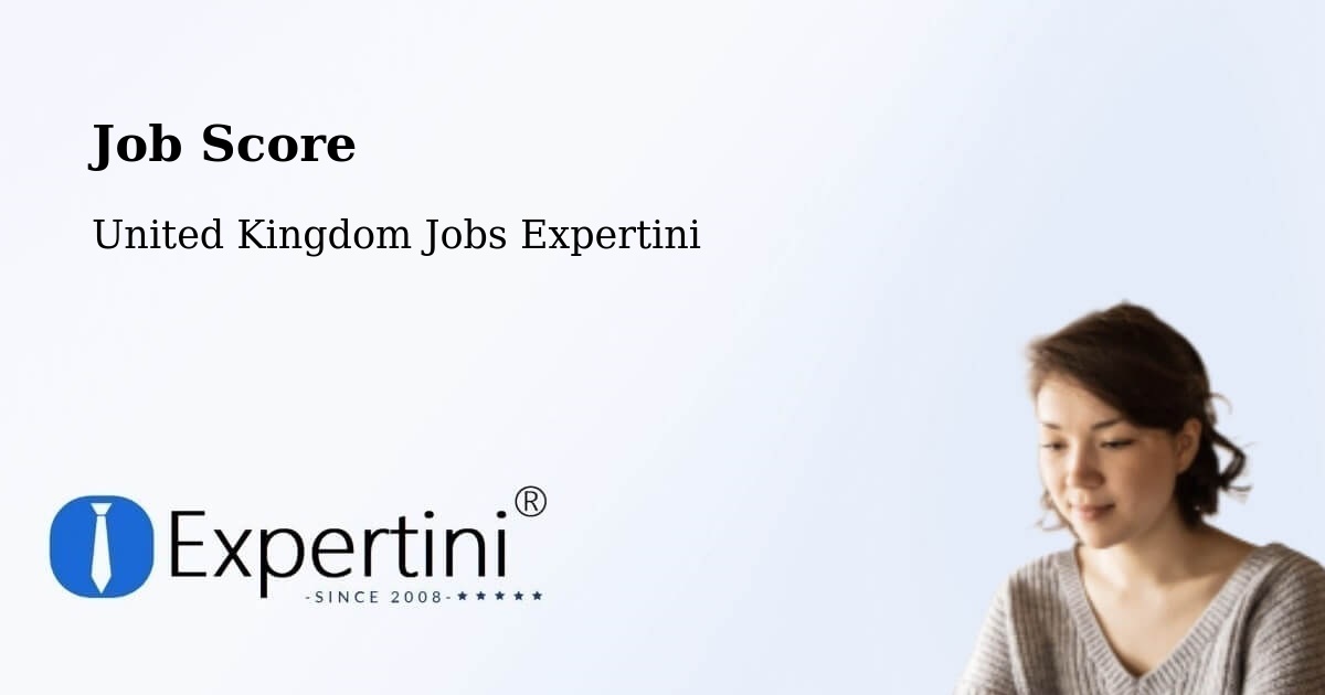 Job Score & Job Description Score Tool – Oakham - United Kingdom Jobs Expertini