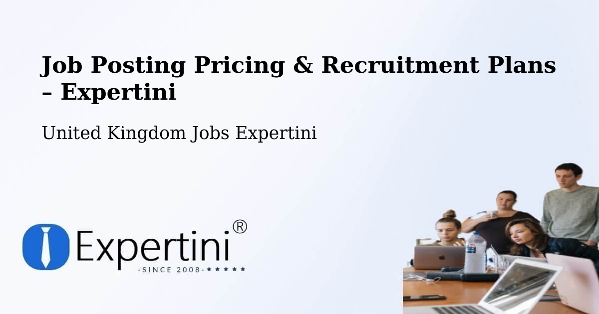 Job Posting Pricing & Recruitment Plans – Oakham - Oakham, United Kingdom Jobs Expertini